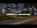 Download Lagu Seventeen - Sumpah Ku Mencintaimu (speed up + reverb)