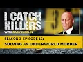 Solving an underworld murder