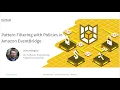 Pattern Filtering with Policies in Amazon EventBridge - John Hillgass