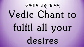 BEST Vedic Chant for fulfilment of all desires - Rig Veda - BhaktiSagar Devotional