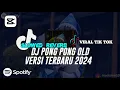 Download Lagu DJ PONG PONG TERBARU 2024 VIRAL 🎧 || DJ OLD NANDA LIA TIK TOK VIRAL