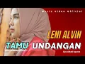 Download Lagu Leni Alvin - Tamu Undangan (Official Music Video)