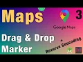 Drag Drop Markers Reverse Geocoding