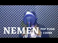 Download Lagu NEMEN // Pop Punk Cover