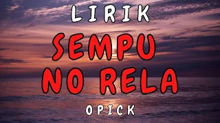 Download Lirik Lagu Sumbawa Sempu No Rela MP3