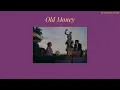 Download Lagu Old Money - Mark Whalen \u0026 Niko Bokos [THAISUB/แปลไทย]