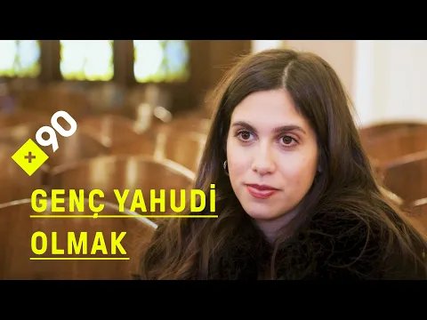 Türkiye'de genç Yahudi olmak: "İstanbul benim evimdir ama bitti" YouTube video detay ve istatistikleri