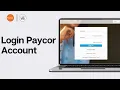 How to Login Paycor Account Paycor Employee login