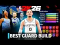 NEW MOST FUN GUARD BUILD in NBA 2K26 BEST ALL-AROUND GUARD BUILD NBA 2K26 BEST BUILD 2K26