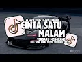 Download Lagu DJ CINTA SATU MALAM RF PROJECT RMX MENGKANE - DJ  VIRAL TIK TOK TERBARU 2025 YANG KALIAN CARI !!!!
