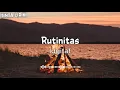 Lagu Idgitaf - Rutinitas ( Lyrics )