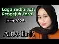 Download Lagu Lagu Sedih Hati Penyejuk Lara 💞 Auto Lirih💞Hits 2025