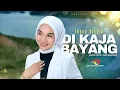 Lagu Indah Delvia - Di Kaja Bayang (Official Music Video)