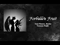 Download Lagu FORBIDDEN FRUIT - Samn Tinnesz , Brooke and Tommee Profitt for 15 minutes loop #trending