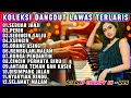 Download Lagu KOLEKSI LAGU LAWAS SEBUAH JANJI - KUMPULAN LAGU DANGDUT ORGEN TUNGGAL PALING ENAK