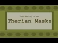 The Making of my Therian Masks | Dandelidion