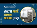 What is Finite Element Method Basics of FEM for Structural Analysis