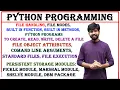 files complete topic python programming unit 2 complete files topic in python file handling