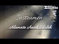 Download Lagu Instrumen Alamate Anak Sholeh