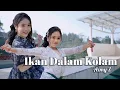 Download Lagu IKAN DALAM KOLAM - AZMY Z