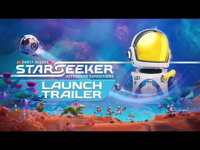 STARSEEKER | Early Access Launch Trailer