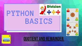 Python Basics Calculating Quotient and Remainder