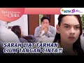Download Lagu Shock! Sarah Akhirnya Tau Siapa Cinta | Bukan Karena Tak Cinta - Episode 20
