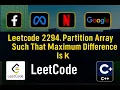 Leetcode 2294 Partition Array Such That Maximum Difference Is K Medium Daily 19-06-2025