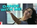 Download Lagu Dance With Me Song | Aaja Nachle | Madhuri Dixit | Sonia Saigal | Salim-Sulaiman | Asif Ali Beg
