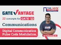 Pulse Code Modulation Communications for GATE 2022 GATEvantage - Most important concepts