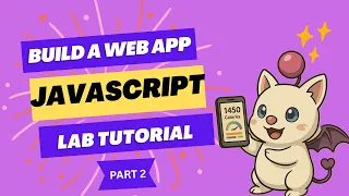Build A Calorie Counter FreeCodeCamp JavaScript Lab Tutorial Part 2