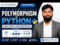 Polymorphism in Python Explained Data Engineering Real-Time Example
