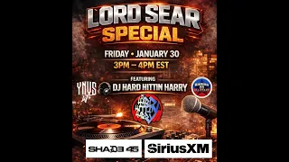 THE LORD SEAR SPECIAL - SHADE 45 SIRIUS XM RADIO
