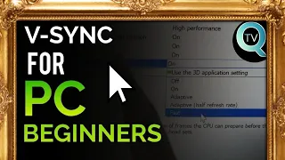 V-SYNC Fast SYNC Adaptive Sync and MORE Explained