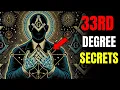 The Secrets of the 33rd Degree Freemasons Unveiled Mystical Insights