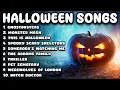 Lagu Top Halloween Songs of All Time 🎃 Best Halloween Music Playlist 👻 Halloween Music Mix
