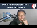 Lagu Dah 4 Tahun Berkuasa Tun M Masih Tak Didakwa