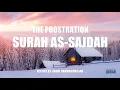 Download Lagu Surah As-sajdah | Beautiful Quran Recitation | Lofi Theme | Quran for Study and Sleep
