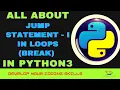 V20 - All about break statement in Python