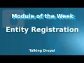 Drupal Module Entity Registration