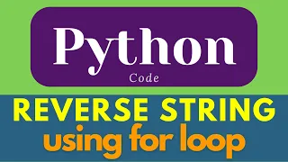 Python String reverse string using for loop ways of reverse string python shorts