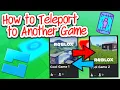 How to Teleport Players to Another Game in Roblox Studio 2025