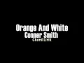 Conner Smith - Orange And White Guitar Chords Lyrics