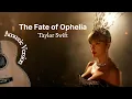Download Lagu The Fate of Ophelia (Acoustic Version) - Taylor Swift