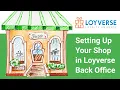 Setting Up Your Shop in Loyverse Back Office