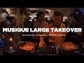 Download Lagu Musique Large Takeover (Concepción Pérez, Fulgeance, XXXIII, Soulist) • DJ Set • Le Mellotron