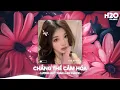 Download Lagu Chẳng Thể Cảm Hóa Remix, Kể Từ Ngày Đổ Vỡ Anh Vội Xoá Hết Đi Mộng Mơ🎼Top 25 Remix Thịnh Hành 2025