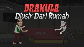 Drakula Diusir Dari Rumah - Animasi Drama - Warganet Life
