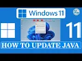 How To Update Java in Windows 11