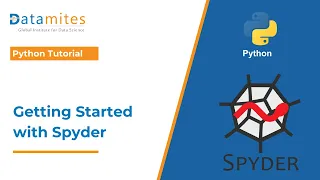Getting Started with Spyder A Beginner s Guide Python Tutorial